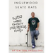 Inglewood Skate Rats