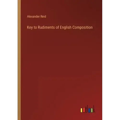 Key to Rudiments of English Composition