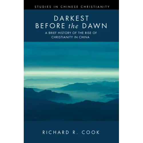 Darkest Before the Dawn: A Brief History of the Rise of Christianity in China