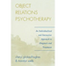 Object Relations Psychotherapy: An Individualized and Interactive Approach to Diagnosis and Treatment
