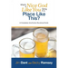 What's a Nice God Like You Doing in a Place Like This?: A Completely Unorthodox Devotional Guide