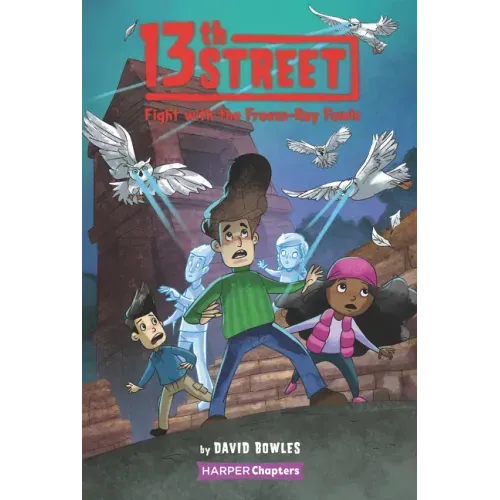 13th Street #6: Fight with the Freeze-Ray Fowls