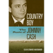 Country Boy: The Roots of Johnny Cash