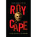 Roy Cape: A Life on the Calypso and Soca Bandstand