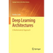 Deep Learning Architectures: A Mathematical Approach