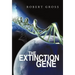 The Extinction Gene