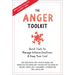The Anger Toolkit: Quick Tools to Manage Intense Emotions and Keep Your Cool