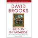 Bobos in Paradise: The New Upper Class and How They Got There