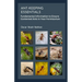 Ant-keeping Essentials: Fundamental Information to Ensure Contented Ants in Your Formicarium
