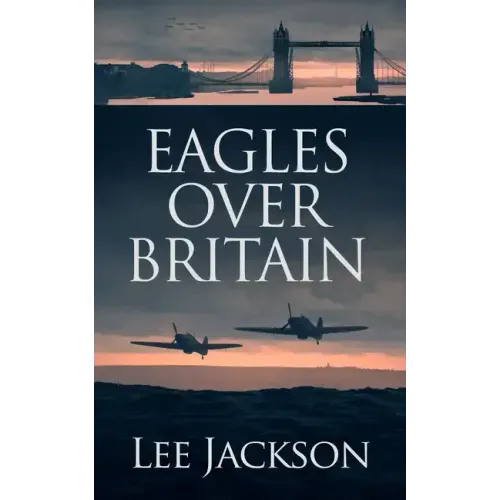 Eagles Over Britain