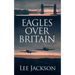 Eagles Over Britain
