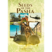 Seeds of the Pasha