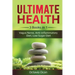 Ultimate Health: 3 Books in 1: Vagus Nerve, Anti-inflammatory Diet, Low Sugar Diet: 3 Books in 1: Vagus Nerve, Anti-inflammatory Diet, Low Sugar Diet