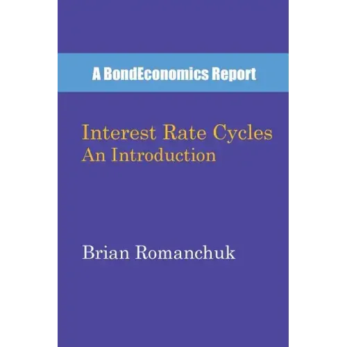 Interest Rate Cycles: An Introduction