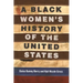 A Black Women's History of the United States