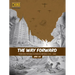 The Way Forward: From Early Republic to People's Republic (1912-1949)