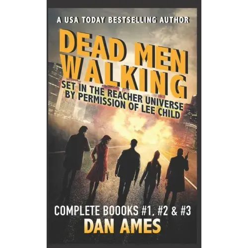 Dead Men Walking (Complete Books #1, #2 ): Jack Reacher's Special Investigators