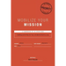 Mobilize Your Mission: Fulfilling God's Plan for Your Life Behind Enemy Lines