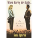 When Harry Met Sally. . .