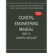 Coastal Engineering Manual Part IV: Coastal Geology (EM 1110-2-1100)