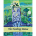The Healing Dance