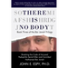 There is No Body