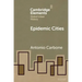 Epidemic Cities