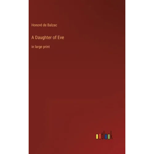 A Daughter of Eve: in large print