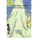 A Boy and a Bear: The Children's Relaxation Book