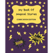 My Book Of Magical Stories Comic Book Edition: Write Your Own Story Book, Create Your Own Book, Make A Book, Space To Write And Draw