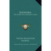 Katrinka: The Story Of A Russian Child