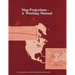 Map Projections: A Working Manual (U.S. Geological Survey Professional Paper 1395)