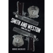 Smith and Weston (2nd Edition): Crime Case Tales