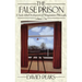 The False Prison: A Study of the Development of Wittgenstein's Philosophy Volume 1