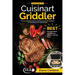 Cooking with the Cuisinart Griddler: The 5-in-1 Nonstick Electric Grill Pan Accessories Cookbook for Tasty Backyard Griddle Recipes: Best Gourmet Meal
