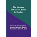 The Memoirs of General Baron de Marbot
