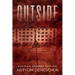 Outside: A Horror Novel Set in a Small Russian Town