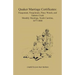 Quaker Marriage Certificates: Pasquotank, Perquimans, Piney Woods, and Suttons Creek Monthly Meetings, North Carolina, 1677-1800