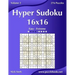 Hyper Sudoku 16x16 - Easy to Extreme - Volume 2 - 276 Puzzles