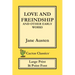Love and Freindship and other Early Works (Cactus Classics Large Print): 16 Point Font; Large Text; Large Type; Love and Friendship