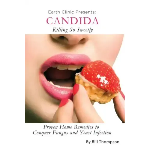 Candida: Killing So Sweetly