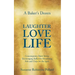 A Baker's Dozen Laughter Love Life