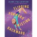 Flipping Forward Twisting Backward