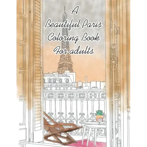 A Beautiful Paris Coloring Book For adults