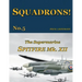 The Supermarine Spitfire Mk.XII