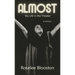Almost: My Life in the Theater