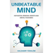 Unbeatable Mind: Motivation, Personal Growth and Metal Toughness