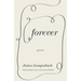 Forever: Poems