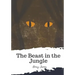 The Beast in the Jungle
