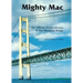 Mighty Mac: The Official Picture History of the Mackinac Bridge